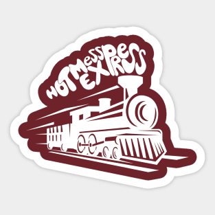 Hot Mess Express (White) Sticker